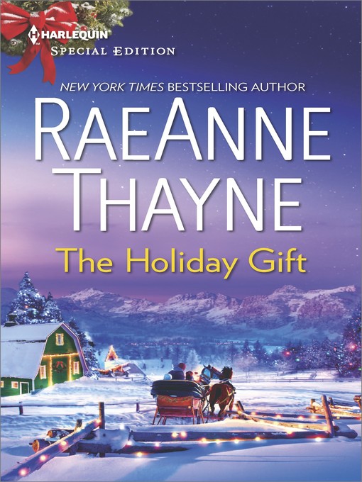 Title details for The Holiday Gift by RaeAnne Thayne - Wait list